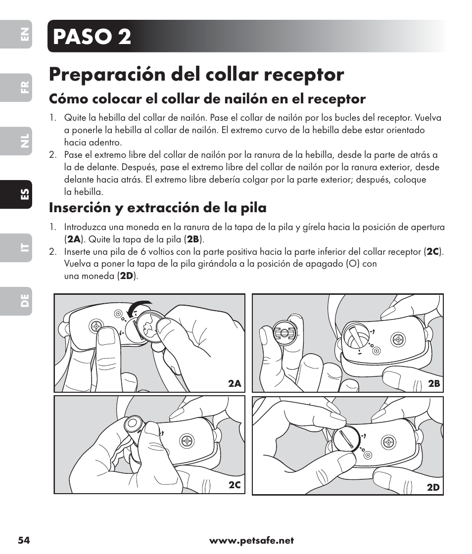 Paso 2, Preparación del collar receptor, Cómo colocar el collar de nailón en el receptor | Inserción y extracción de la pila | Petsafe SPT-85 Spray Commander™, 85 m Basic Remote Spray Trainer User Manual | Page 54 / 96