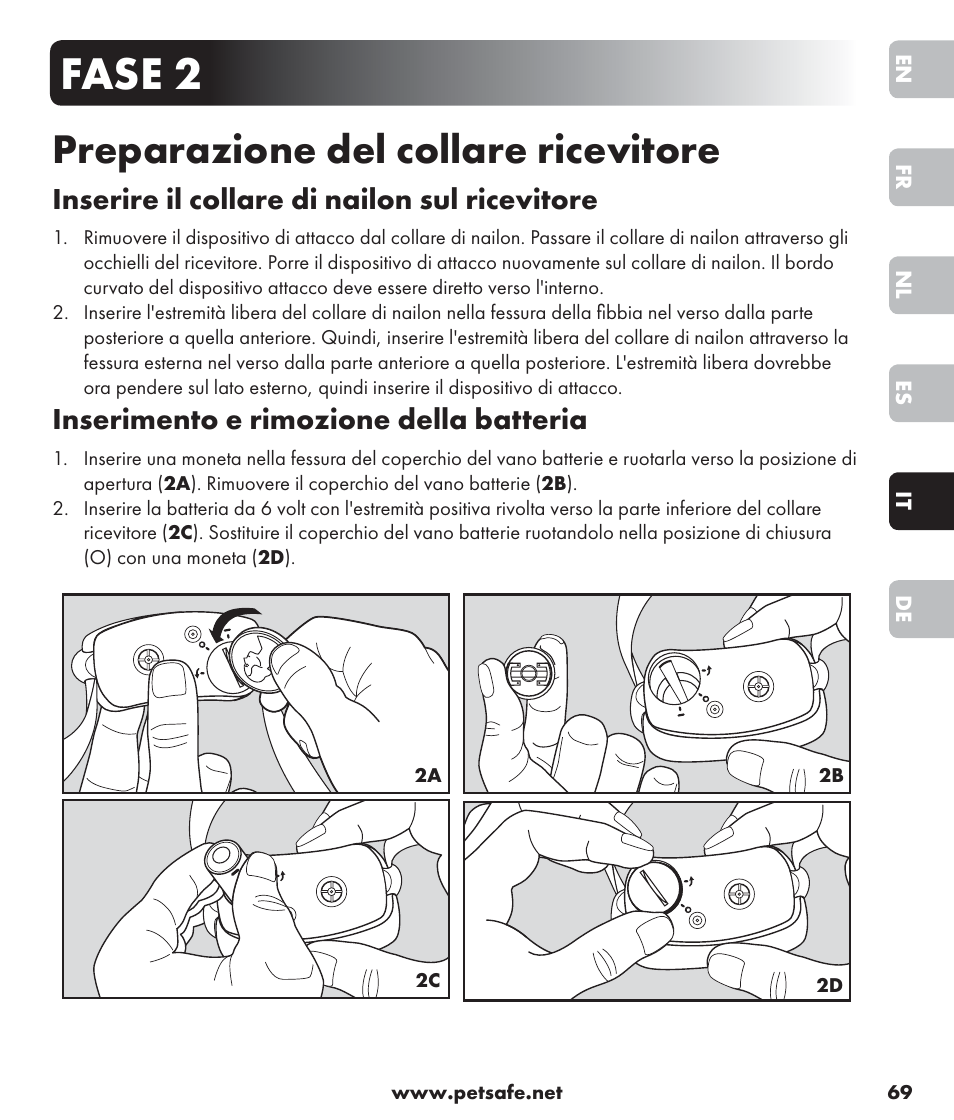 Fase 2, Preparazione del collare ricevitore, Inserire il collare di nailon sul ricevitore | Inserimento e rimozione della batteria | Petsafe SPT-85 Spray Commander™, 85 m Basic Remote Spray Trainer User Manual | Page 69 / 96