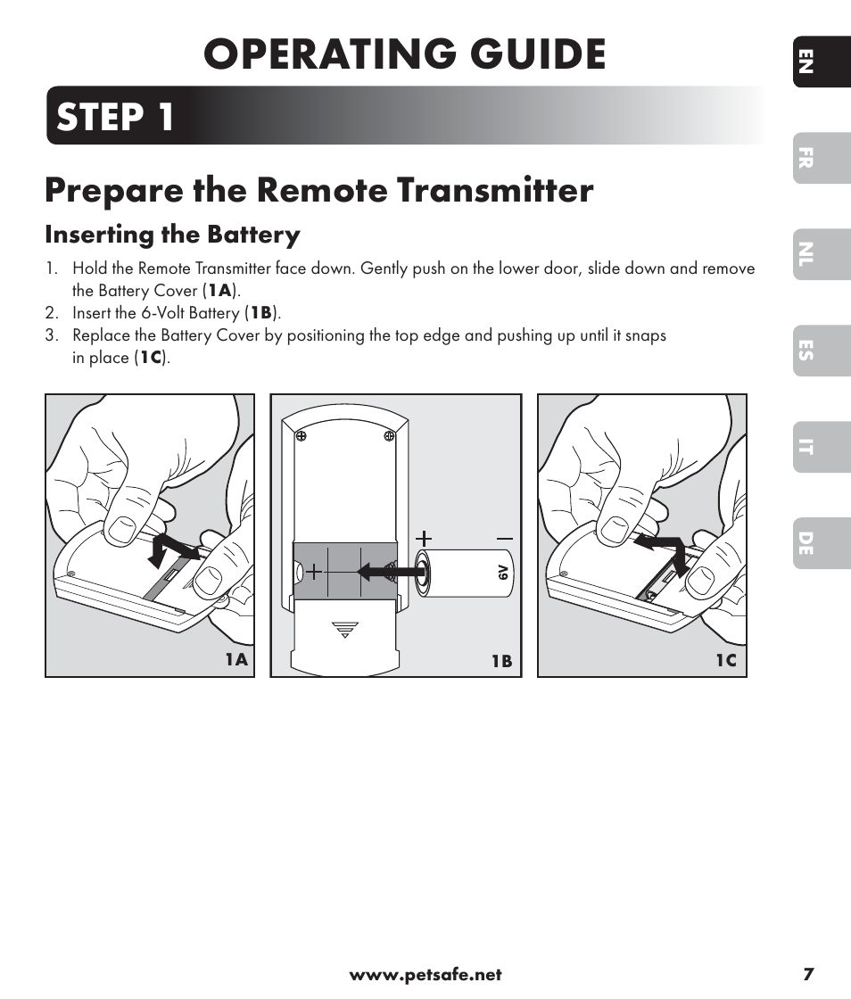 Operating guide, Step 1, Prepare the remote transmitter | Inserting the battery | Petsafe SPT-85 Spray Commander™, 85 m Basic Remote Spray Trainer User Manual | Page 7 / 96