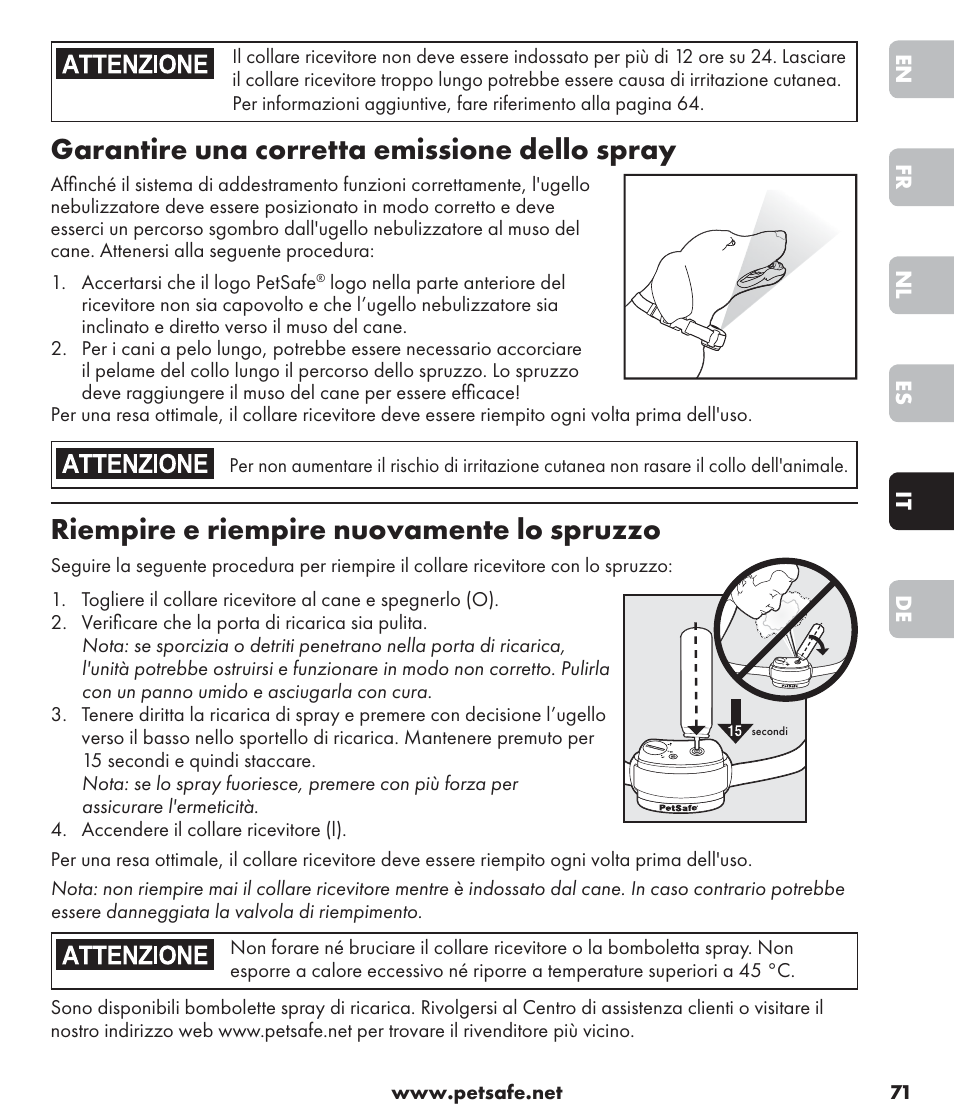 Garantire una corretta emissione dello spray, Riempire e riempire nuovamente lo spruzzo | Petsafe SPT-85 Spray Commander™, 85 m Basic Remote Spray Trainer User Manual | Page 71 / 96