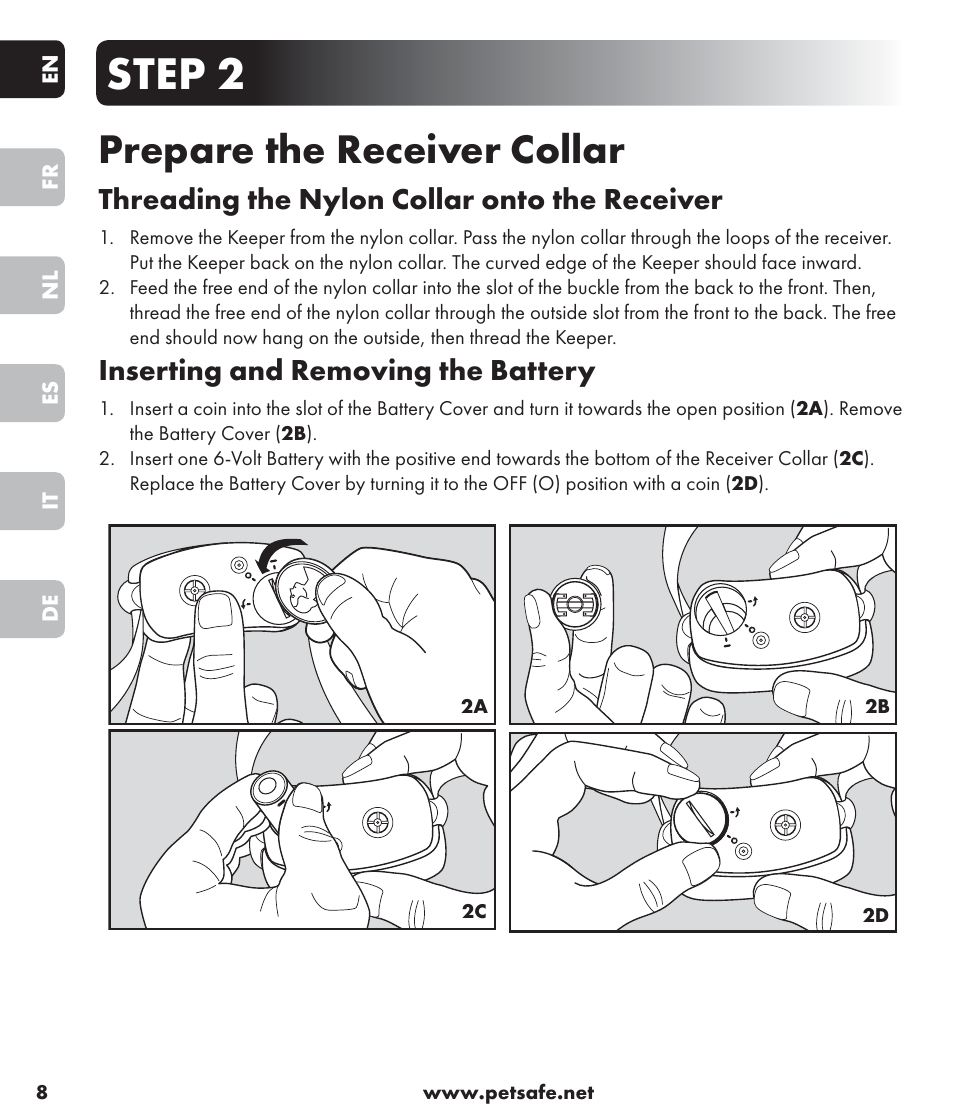 Step 2, Prepare the receiver collar, Threading the nylon collar onto the receiver | Inserting and removing the battery | Petsafe SPT-85 Spray Commander™, 85 m Basic Remote Spray Trainer User Manual | Page 8 / 96