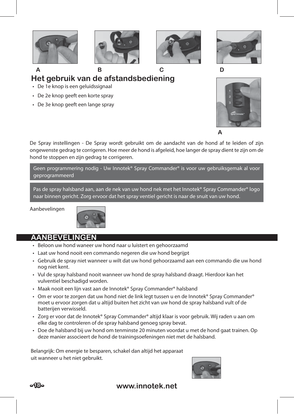 Het gebruik van de afstandsbediening | Petsafe SPT-85 Spray Commander™, 85 m Basic Remote Spray Trainer User Manual | Page 18 / 48