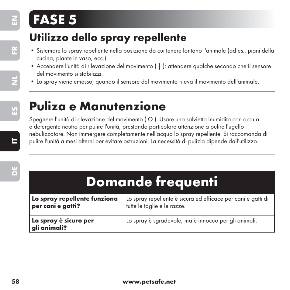 Domande frequenti, Fase 5, Puliza e manutenzione | Utilizzo dello spray repellente | Petsafe ssscat™ Spray Deterrent User Manual | Page 58 / 76