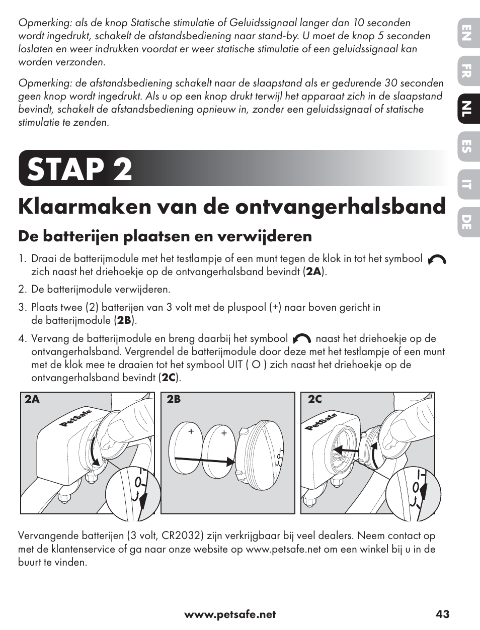 Stap 2, Klaarmaken van de ontvangerhalsband, De batterijen plaatsen en verwijderen | Petsafe ST-70, 70 m Basic Remote Trainer User Manual | Page 43 / 108