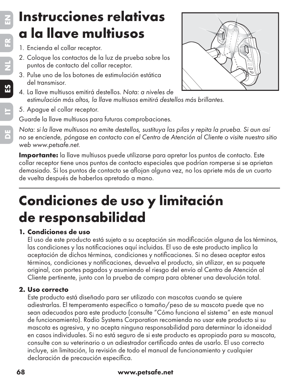 Instrucciones relativas a la llave multiusos, Condiciones de uso y limitación de responsabilidad | Petsafe ST-70, 70 m Basic Remote Trainer User Manual | Page 68 / 108