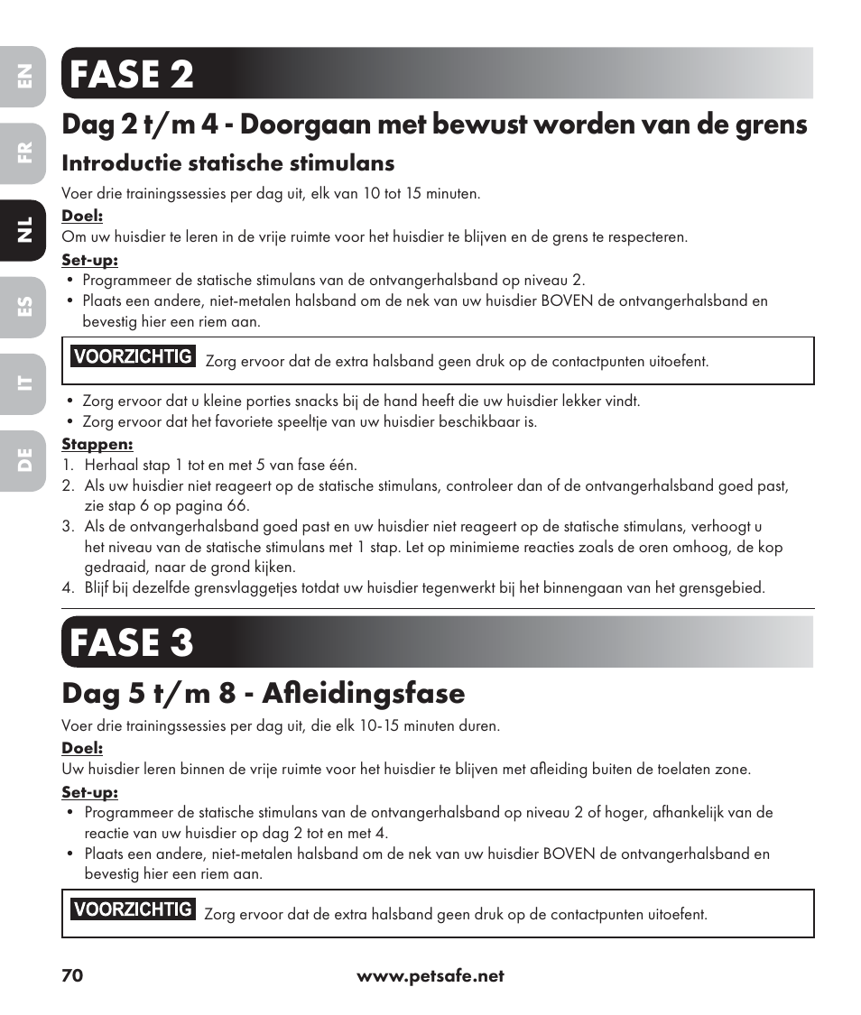 Fase 2, Fase 3, Dag 5 t/m 8 - afleidingsfase | Petsafe Stay+Play Wireless Fence PIF17-13478 User Manual | Page 70 / 160