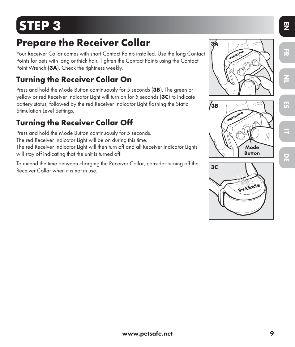 Step 3, Prepare the receiver collar, Turning the receiver collar on | Turning the receiver collar off | Petsafe Stay+Play Wireless Fence PIF17-13478 User Manual | Page 9 / 160