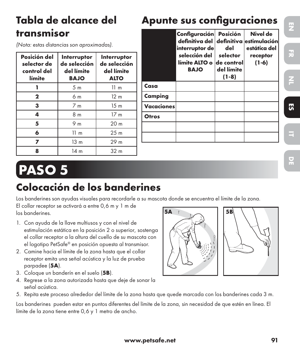 Paso 5, Tabla de alcance del transmisor, Apunte sus configuraciones | Colocación de los banderines | Petsafe Stay+Play Wireless Fence PIF17-13478 User Manual | Page 91 / 160