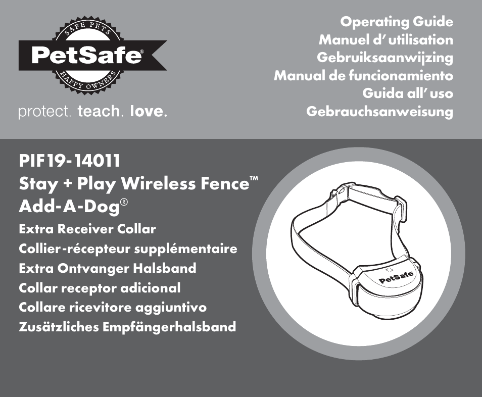 Petsafe Stay+Play Wireless Fence™ Stubborn Dog Add-A-Dog® Extra Receiver Collar User Manual | 40 pages