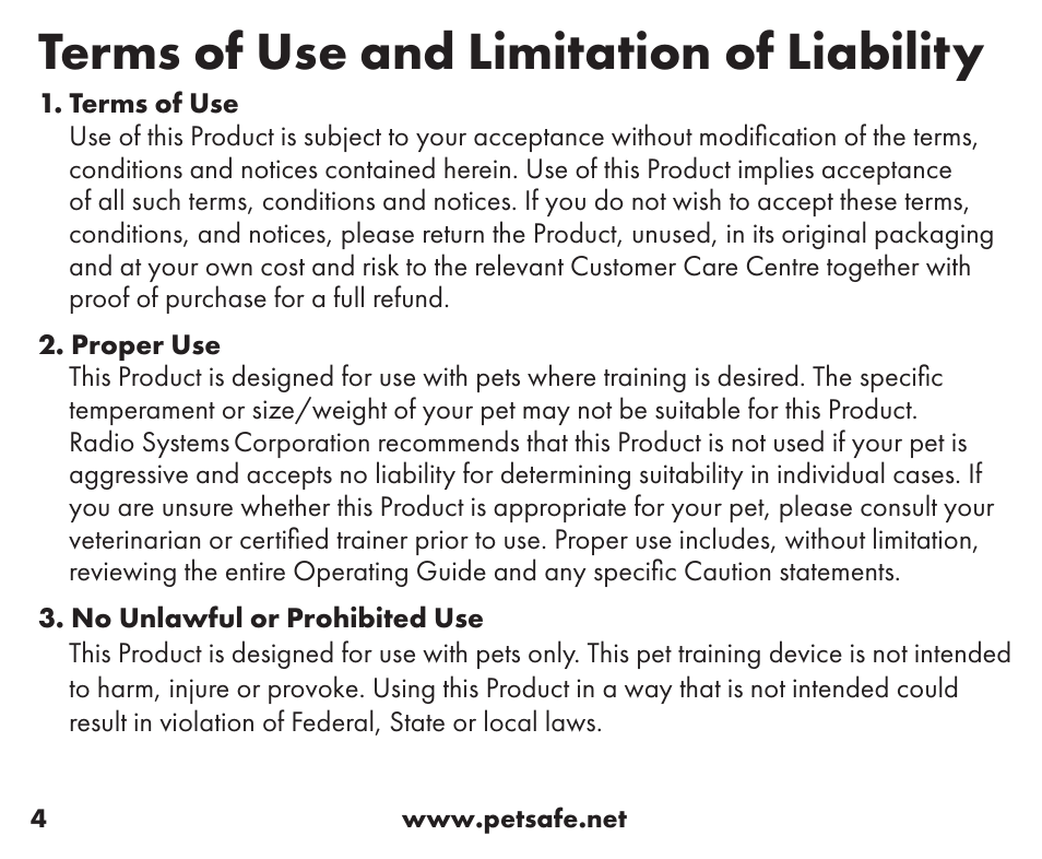 Terms of use and limitation of liability | Petsafe Stay+Play Wireless Fence™ Stubborn Dog Add-A-Dog® Extra Receiver Collar User Manual | Page 4 / 40