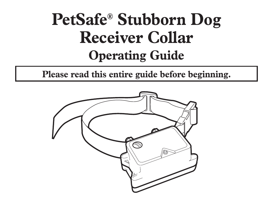 Petsafe Stubborn Dog Add-A-Dog® Extra Receiver Collar User Manual | 24 pages