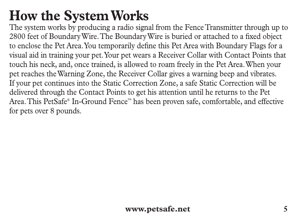 How the system works | Petsafe Stubborn Dog Add-A-Dog® Extra Receiver Collar User Manual | Page 5 / 24