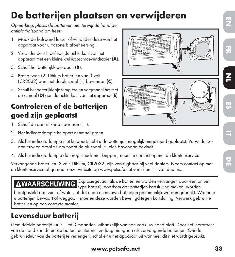 De batterijen plaatsen en verwijderen, De nl it fr es en, Controleren of de batterijen goed zijn geplaatst | Levensduur batterij | Petsafe Ultrasonic Bark Control Collar User Manual | Page 33 / 75