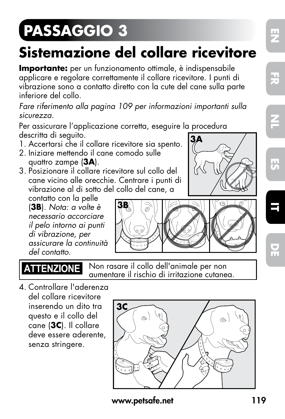 Passaggio 3, Sistemazione del collare ricevitore, De fr es nl it en | Petsafe VT-800 Remote Vibration Trainer User Manual | Page 119 / 160