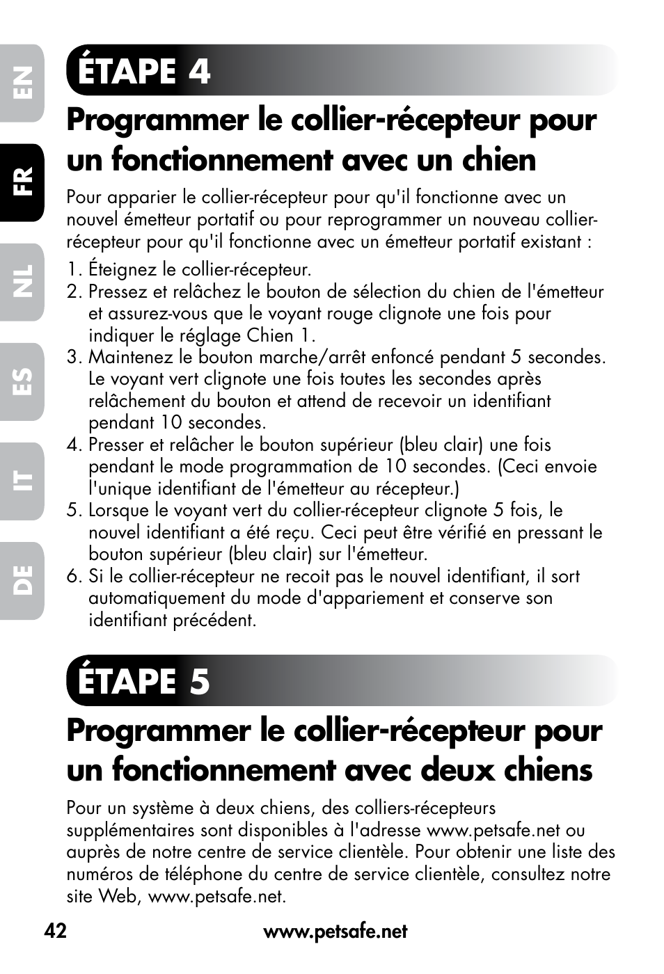 Étape 4, Étape 5, De fr es nl it en | Petsafe VT-800 Remote Vibration Trainer User Manual | Page 42 / 160