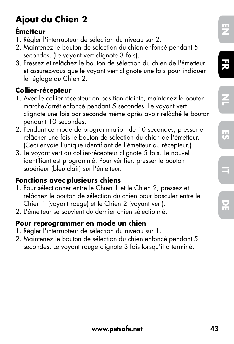 De fr es nl it en, Ajout du chien 2 | Petsafe VT-800 Remote Vibration Trainer User Manual | Page 43 / 160