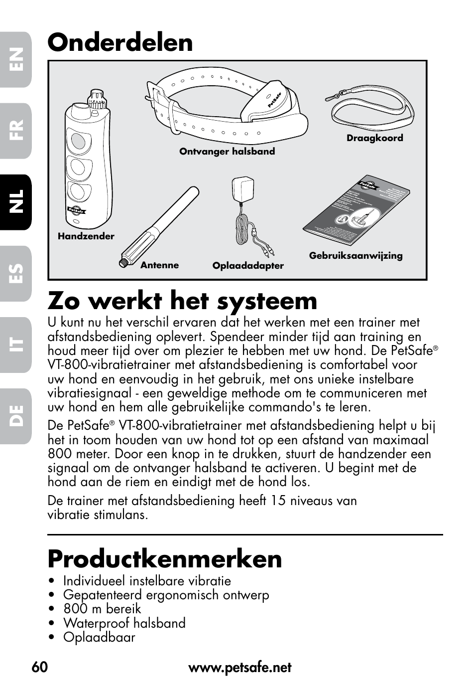 Onderdelen zo werkt het systeem, Productkenmerken, De fr es nl it en | Petsafe VT-800 Remote Vibration Trainer User Manual | Page 60 / 160