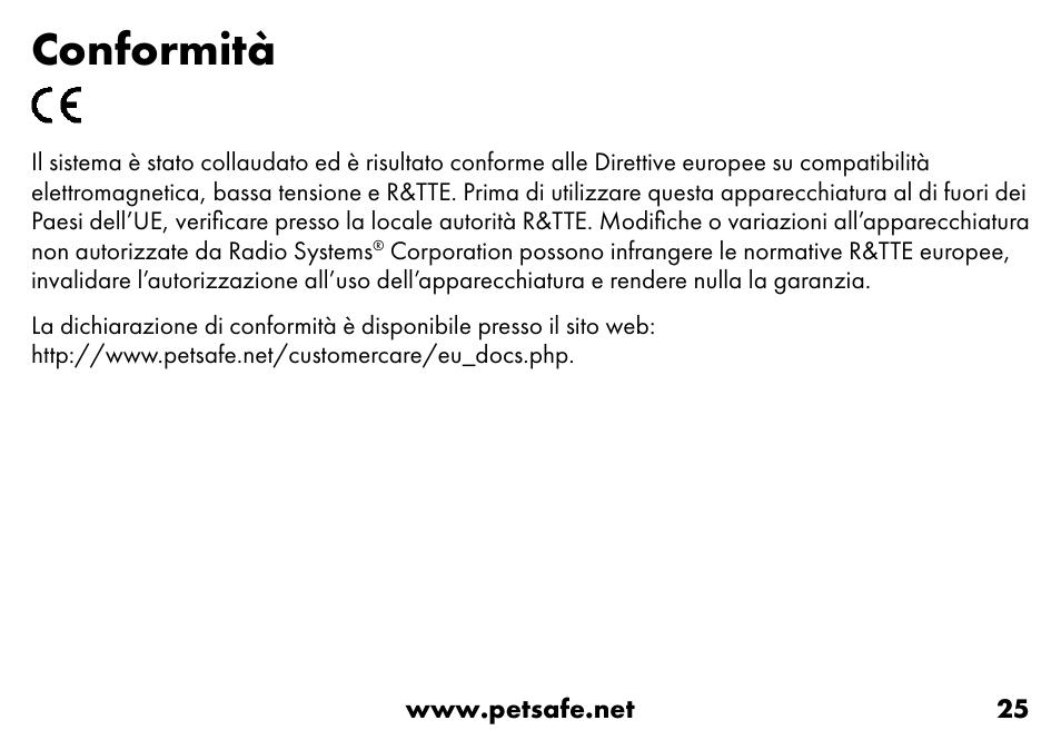 Conformità | Petsafe VT-800 Remote Vibration Trainer Add-A-Dog® Extra Receiver Collar User Manual | Page 25 / 32