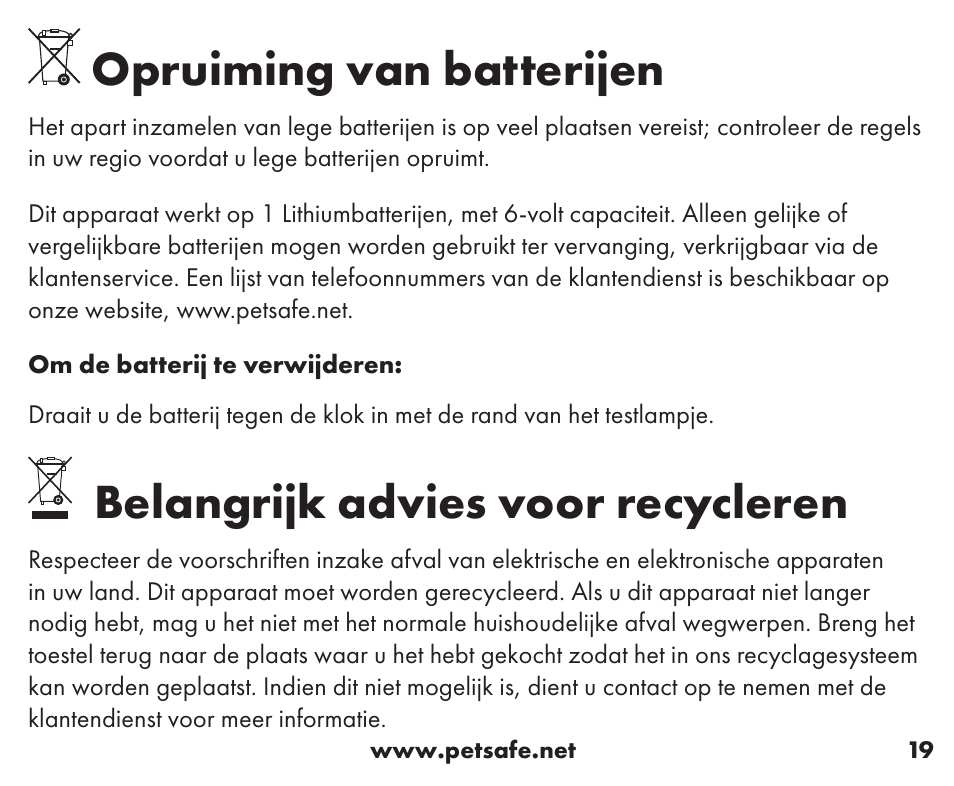 Opruiming van batterijen, Belangrijk advies voor recycleren | Petsafe Wireless Containment System™ Add-A-Dog® Extra Receiver User Manual | Page 19 / 40