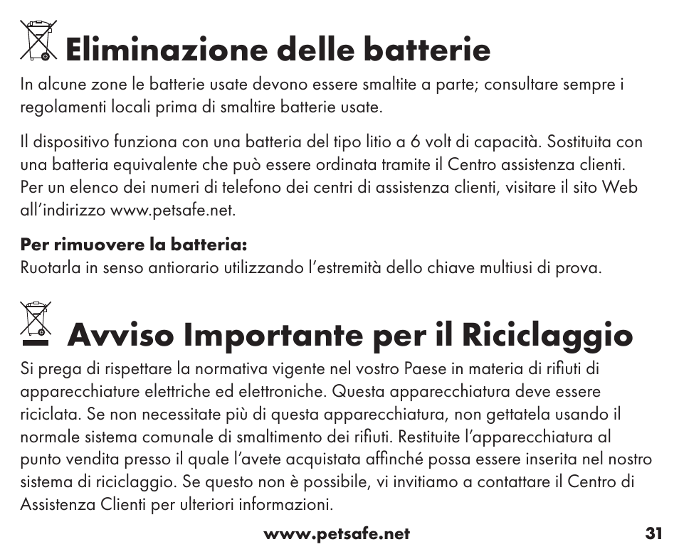 Eliminazione delle batterie, Avviso importante per il riciclaggio | Petsafe Wireless Containment System™ Add-A-Dog® Extra Receiver User Manual | Page 31 / 40