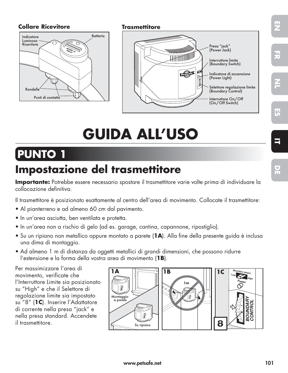 Guida all’uso, Punto 1 impostazione del trasmettitore, En fr es nl it de | Trasmettitore, 1a 1b 1c | Petsafe Wireless Pet Containment System PIF-300-21 User Manual | Page 101 / 144