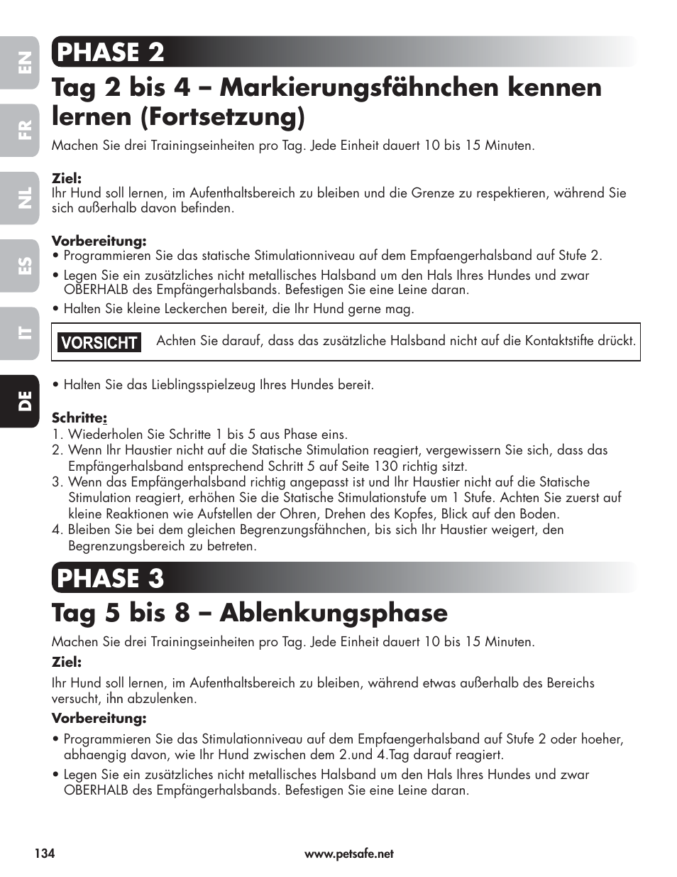 Phase 3 tag 5 bis 8 – ablenkungsphase | Petsafe Wireless Pet Containment System PIF-300-21 User Manual | Page 134 / 144