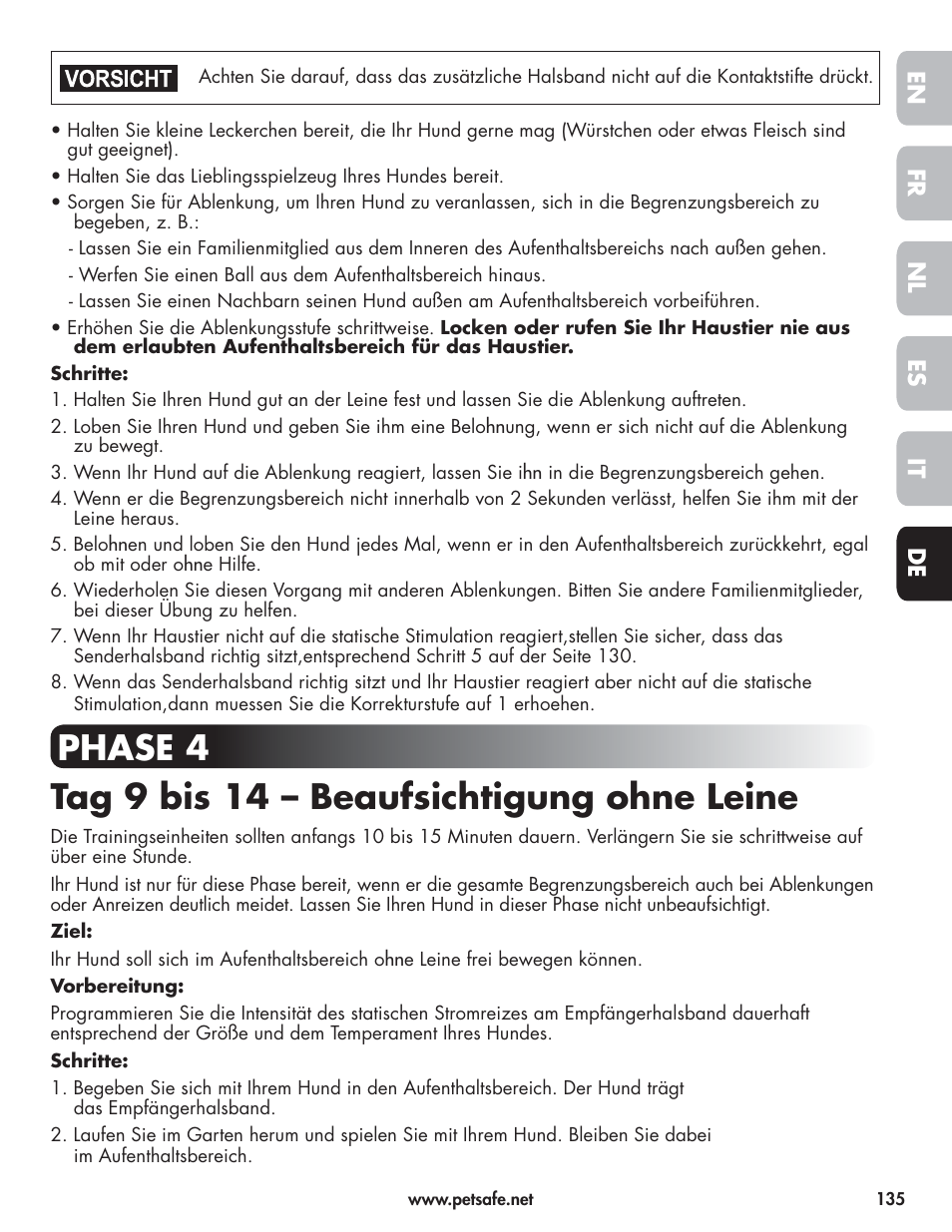 Phase 4 tag 9 bis 14 – beaufsichtigung ohne leine | Petsafe Wireless Pet Containment System PIF-300-21 User Manual | Page 135 / 144