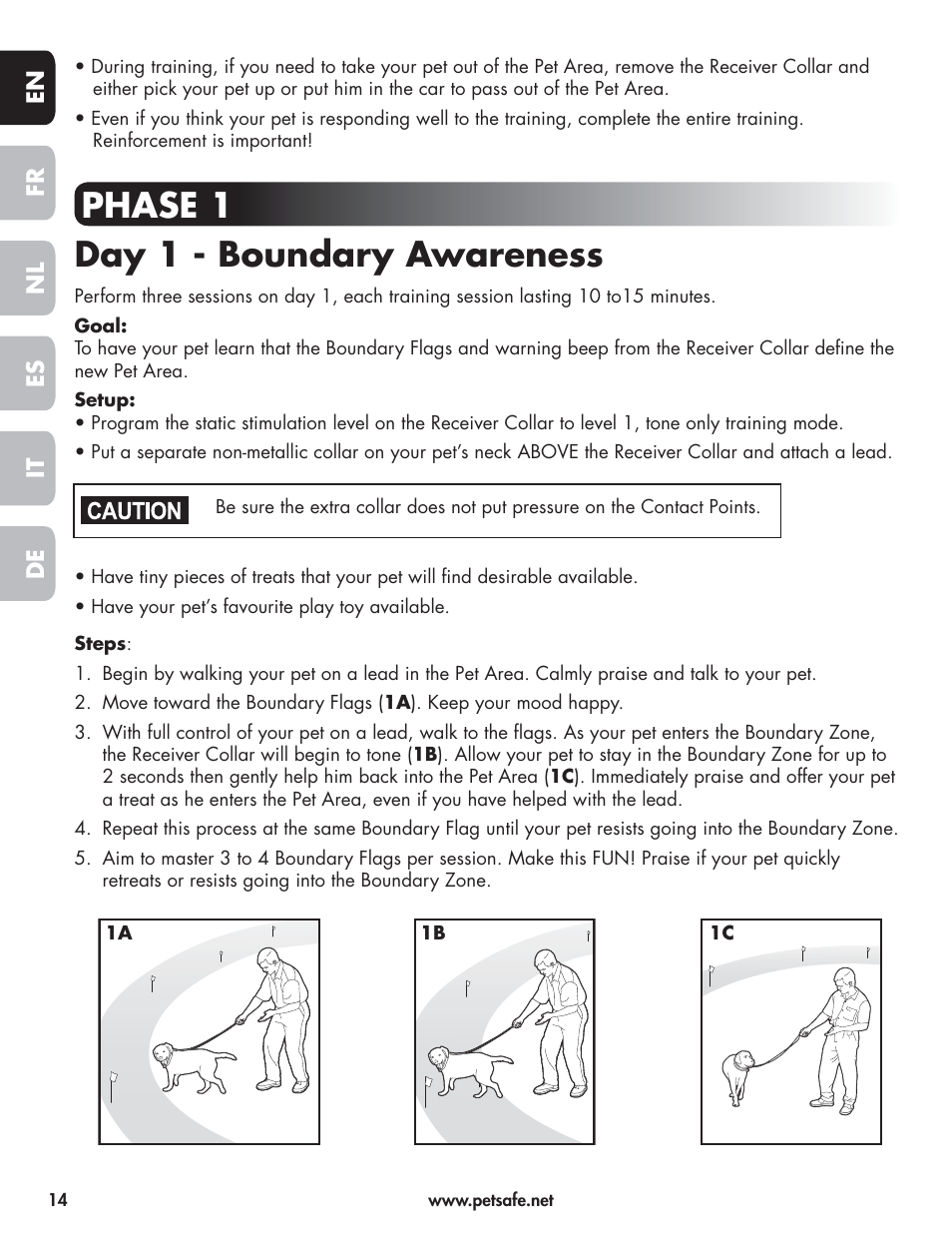 Phase 1 day 1 - boundary awareness | Petsafe Wireless Pet Containment System PIF-300-21 User Manual | Page 14 / 144
