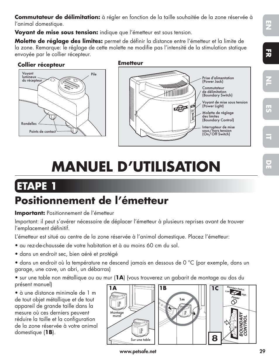 Manuel d’utilisation, Etape 1 positionnement de l’émetteur, En fr es nl it de | Emetteur, 1a 1b 1c | Petsafe Wireless Pet Containment System PIF-300-21 User Manual | Page 29 / 144