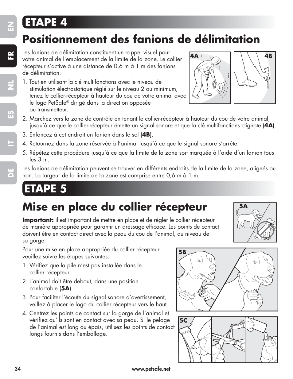 Etape 4 positionnement des fanions de délimitation, Etape 5 mise en place du collier récepteur, En fr es nl it de | Petsafe Wireless Pet Containment System PIF-300-21 User Manual | Page 34 / 144
