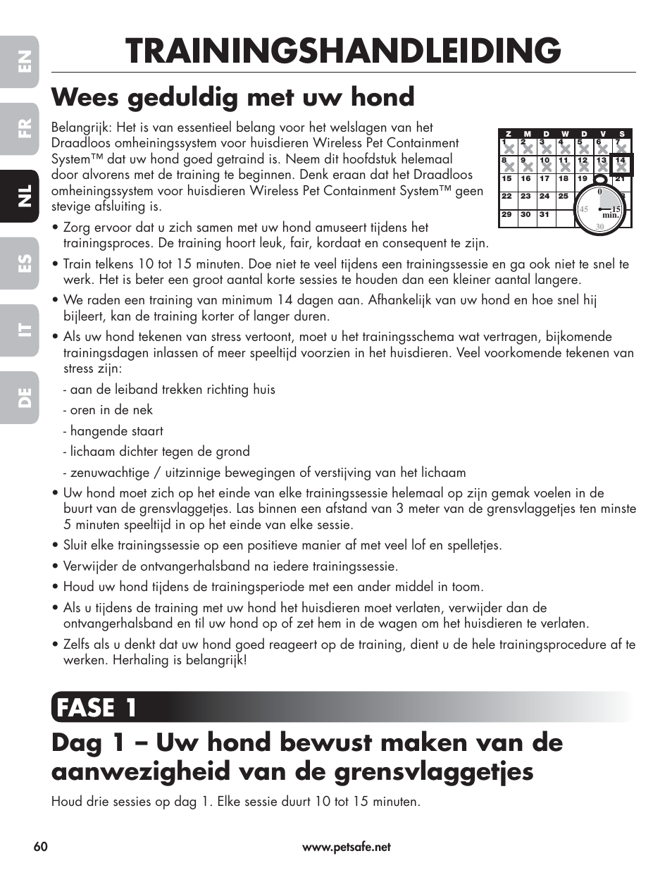 Trainingshandleiding, Wees geduldig met uw hond, En fr es nl it de | Petsafe Wireless Pet Containment System PIF-300-21 User Manual | Page 60 / 144
