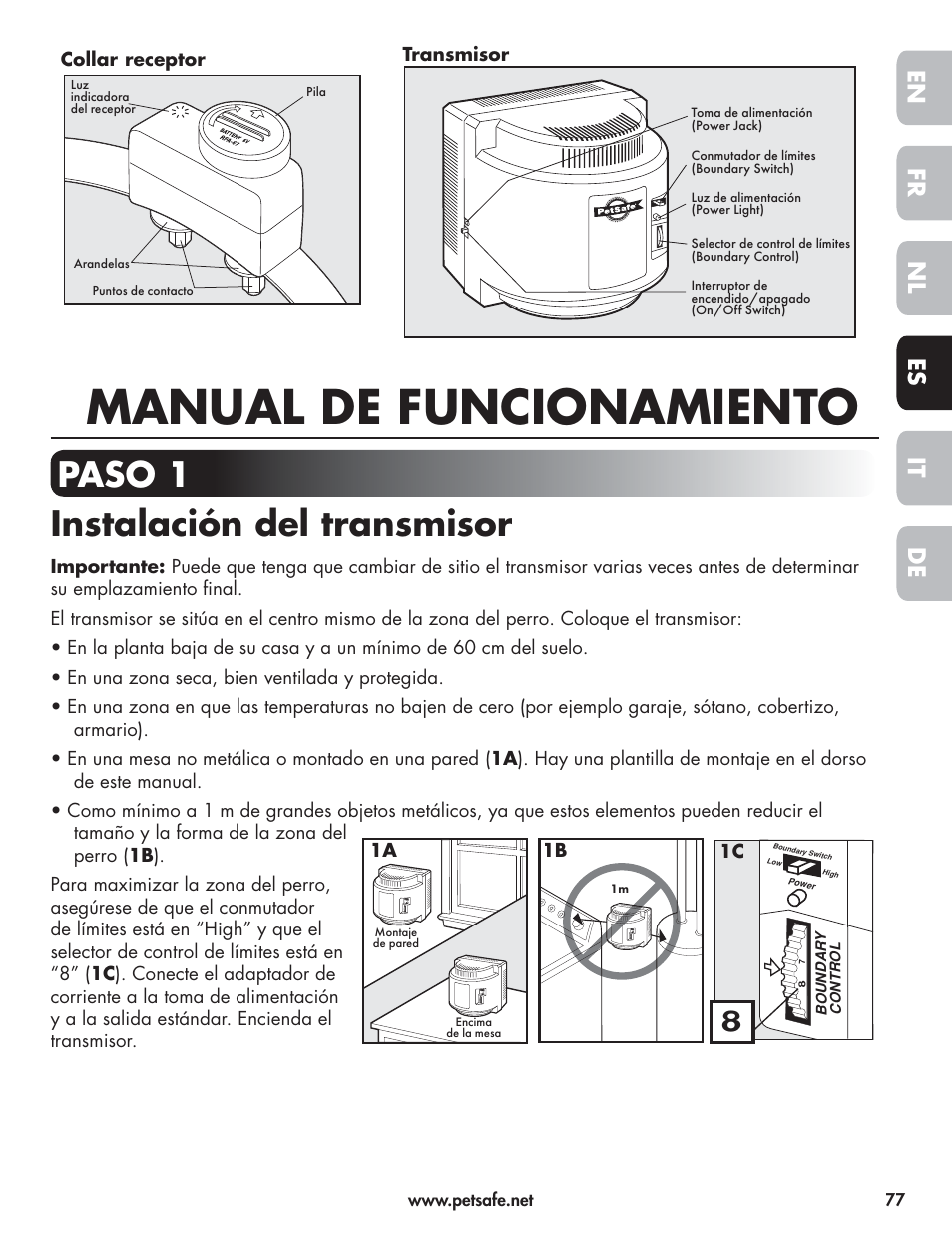 Manual de funcionamiento, Paso 1 instalación del transmisor, En fr es nl it de | Transmisor, 1a 1b 1c | Petsafe Wireless Pet Containment System PIF-300-21 User Manual | Page 77 / 144