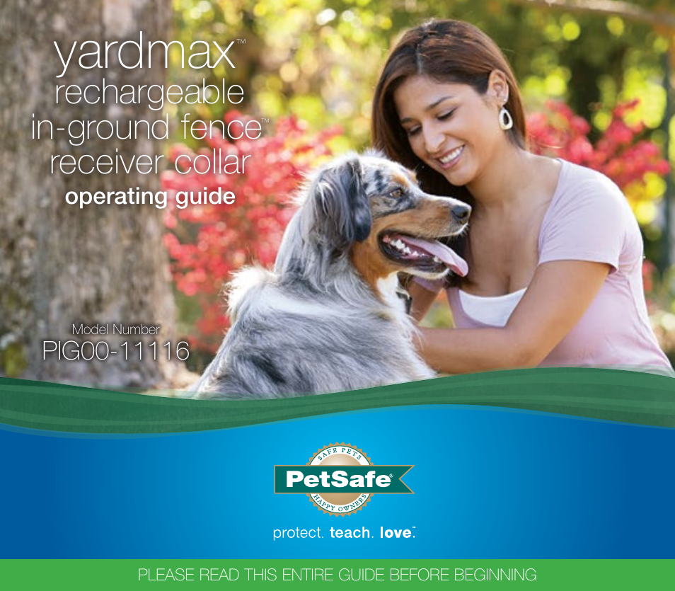 Petsafe YardMax™ Rechargeable In-Ground Fence Add-A-Dog® Extra Receiver Collar User Manual | 44 pages