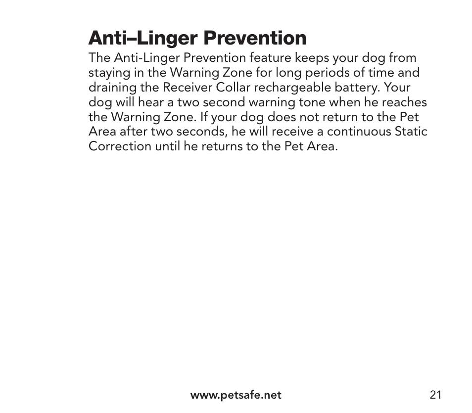 Anti–linger prevention | Petsafe YardMax™ Rechargeable In-Ground Fence Add-A-Dog® Extra Receiver Collar User Manual | Page 21 / 44