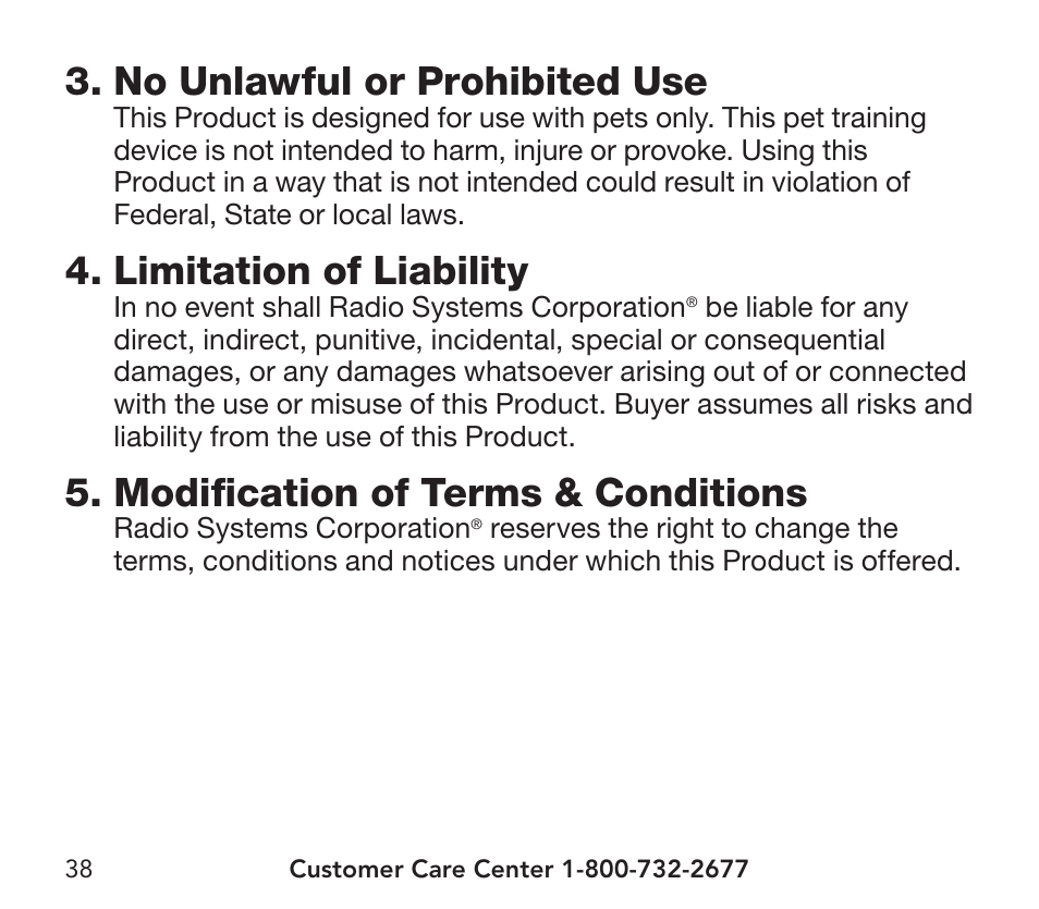 No unlawful or prohibited use, Limitation of liability, Modification of terms & conditions | Petsafe YardMax™ Rechargeable In-Ground Fence Add-A-Dog® Extra Receiver Collar User Manual | Page 38 / 44