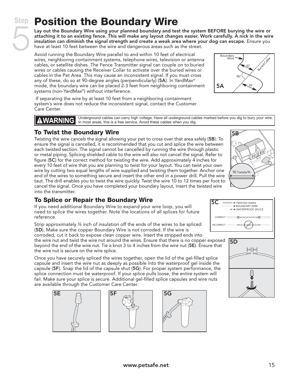 Position the boundary wire, Step | Petsafe YardMax™ Rechargeable In-Ground Fence™ User Manual | Page 15 / 36