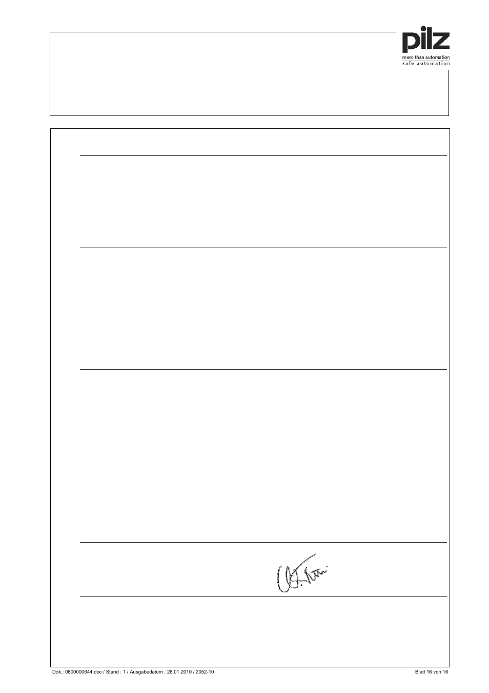 Eg-konformitätserklärung, Ec-declaration of conformity, Wurde bescheinigt durch | Notifizierte stelle/anschrift, Ostfildern, 2010 norbert fröhlich | Pilz PSEN rs1.0-300 User Manual | Page 16 / 16