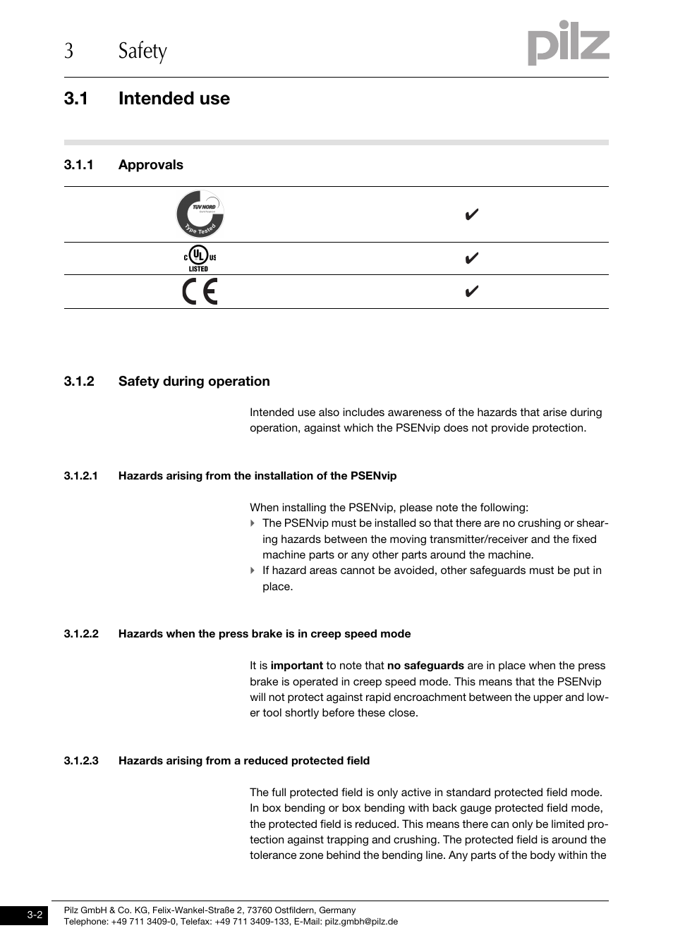 1 approvals, 2 safety during operation, 3 hazards arising from a reduced protected field | 3safety, 1 intended use | Pilz PSENvip RL D P User Manual | Page 18 / 148