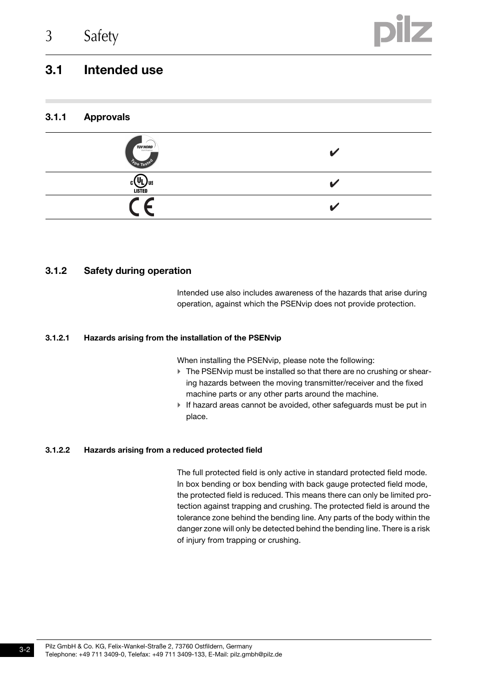 Approvals, Safety during operation, Hazards arising from a reduced protected field | 3safety, 1 intended use, 1 approvals, 2 safety during operation | Pilz PSENvip RL D P User Manual | Page 18 / 139