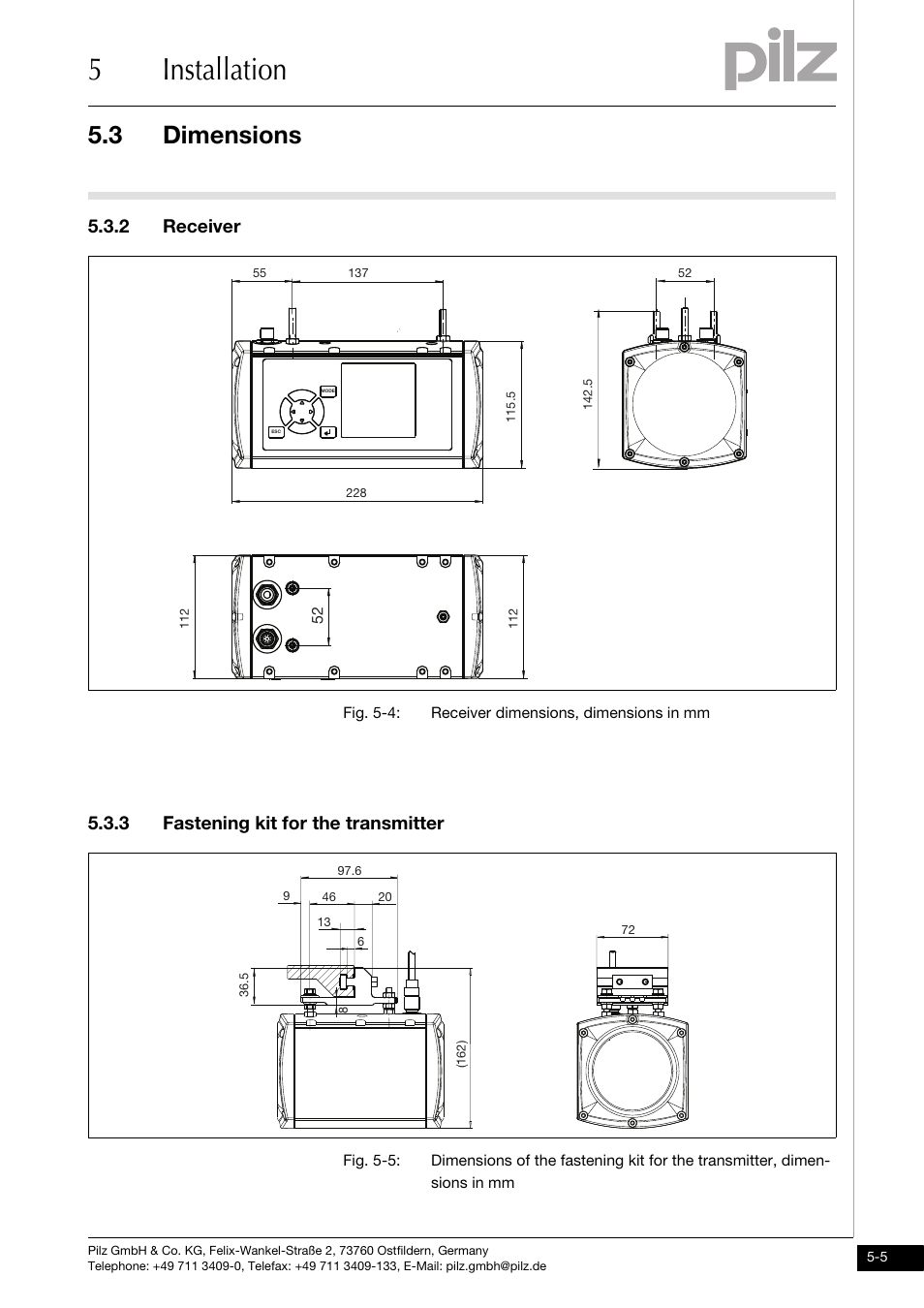 Receiver, Fastening kit for the transmitter, 5installation | 3 dimensions, 2 receiver, 3 fastening kit for the transmitter | Pilz PSENvip RL D P User Manual | Page 71 / 139