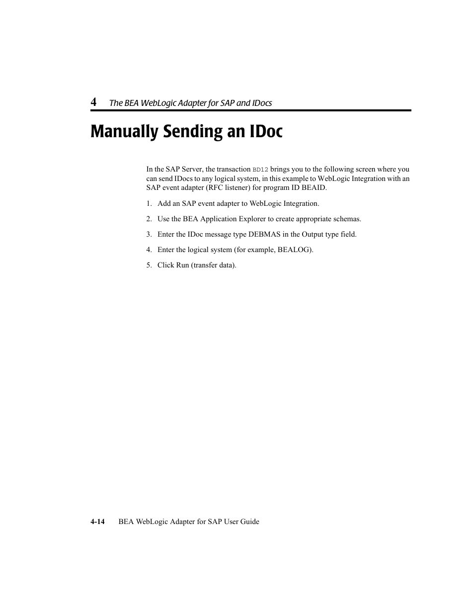 Manually sending an idoc, Manually sending an idoc -14 | BEA WebLogic Adapter for SAP User Manual | Page 82 / 94