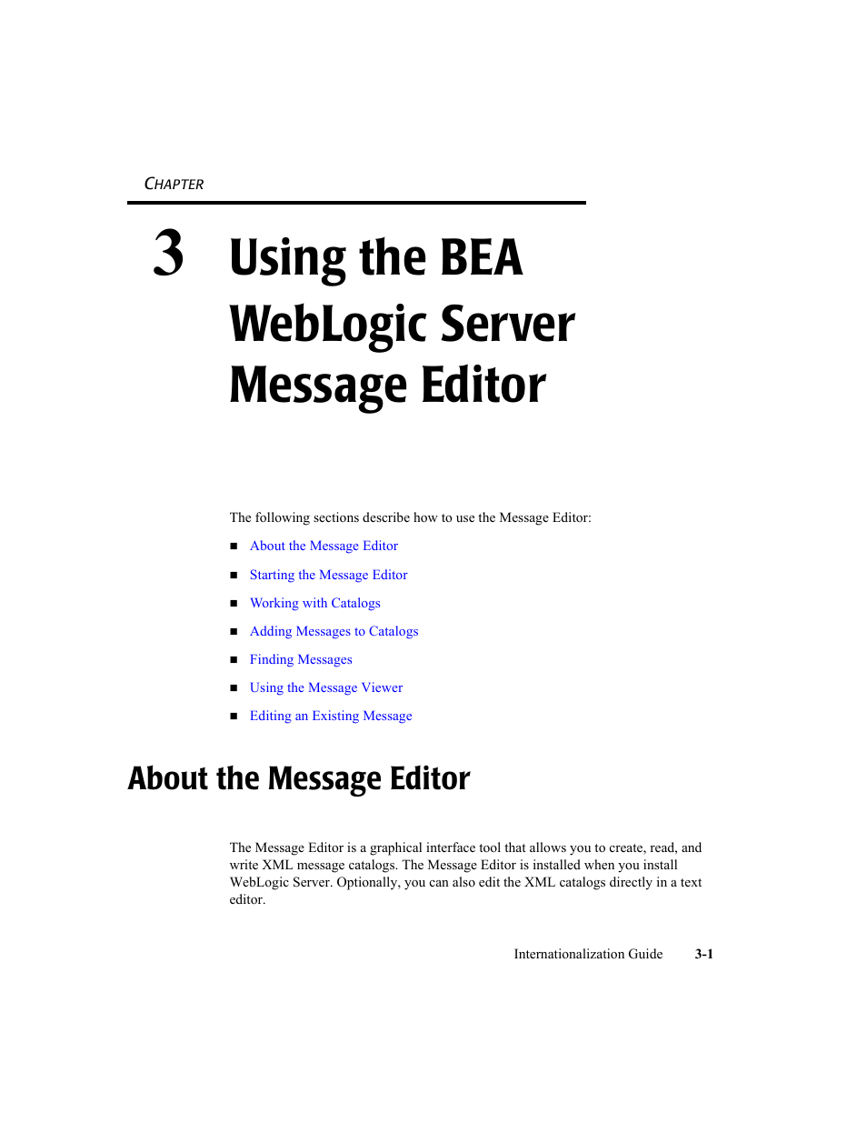 3 using the bea weblogic server message editor, About the message editor, Using the bea weblogic server message editor | About the message editor -1 | BEA WebLogic Server User Manual | Page 35 / 88