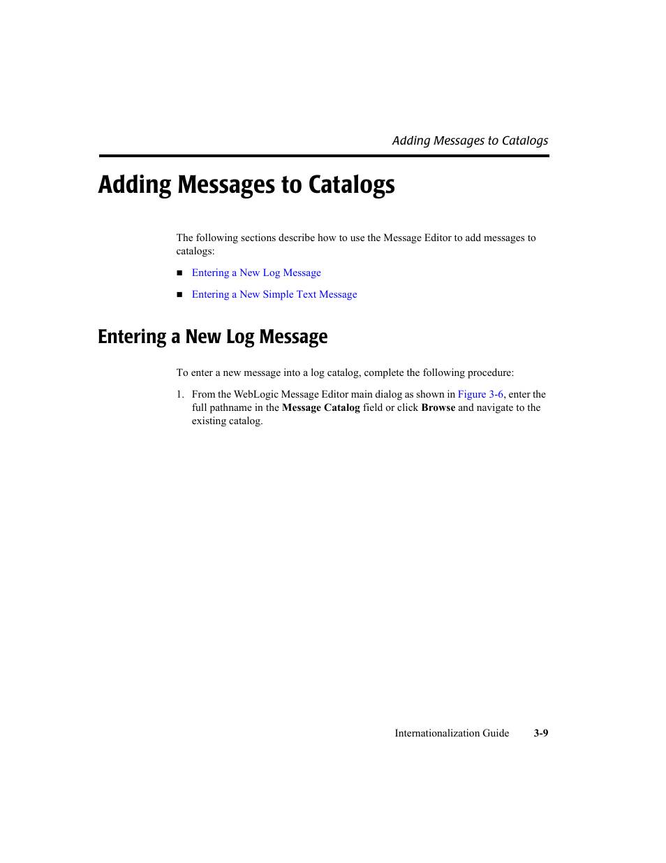 Adding messages to catalogs, Entering a new log message, Adding messages to catalogs -9 | Entering a new log message -9 | BEA WebLogic Server User Manual | Page 43 / 88