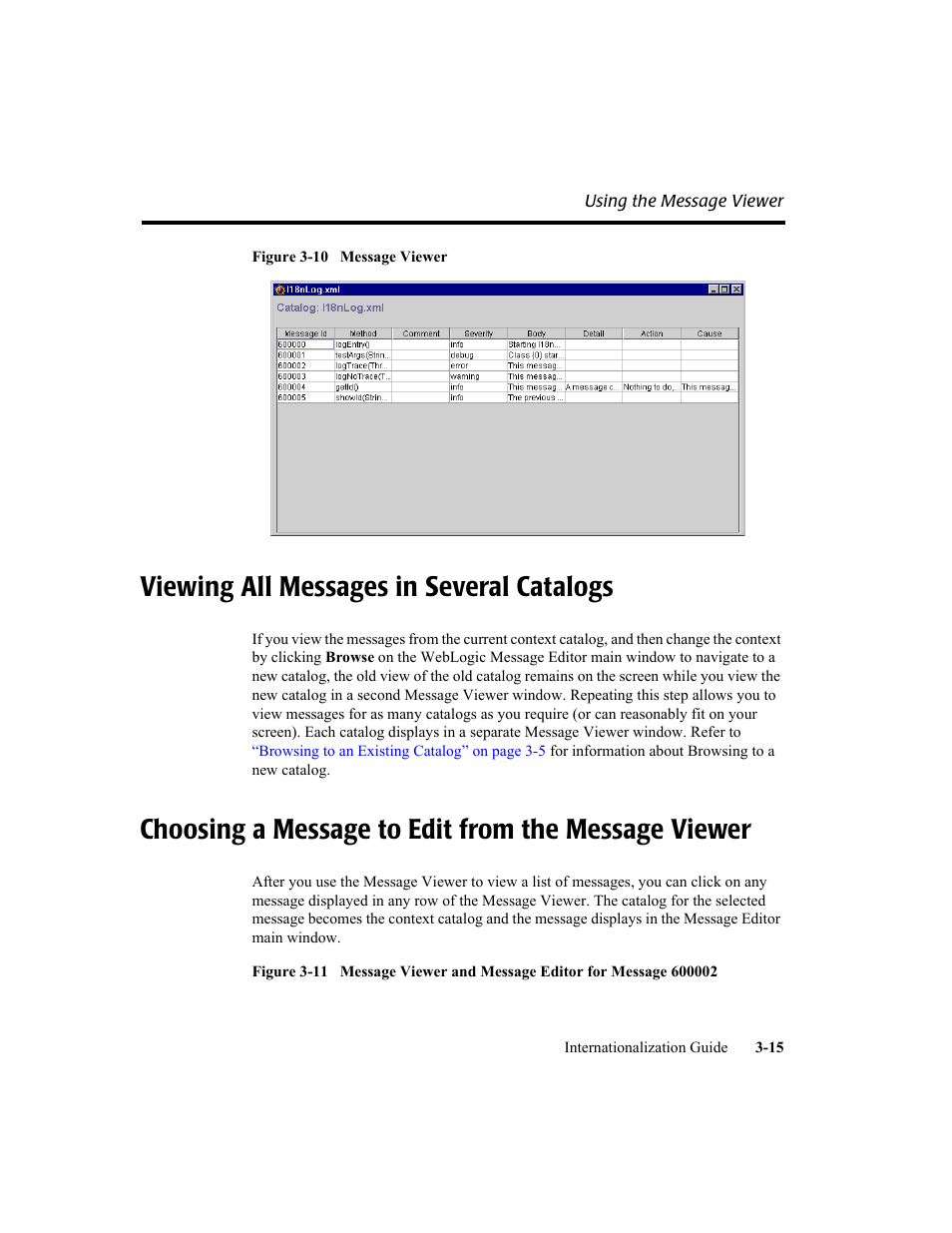 Viewing all messages in several catalogs, Choosing a message to edit from the message viewer, Figure 3-10 | BEA WebLogic Server User Manual | Page 49 / 88