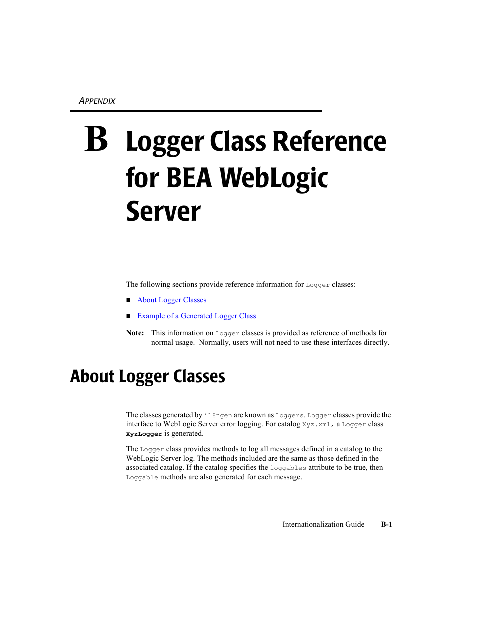 B logger class reference for bea weblogic server, About logger classes, B. logger class reference for bea weblogic server | Logger class reference for bea weblogic server | BEA WebLogic Server User Manual | Page 63 / 88