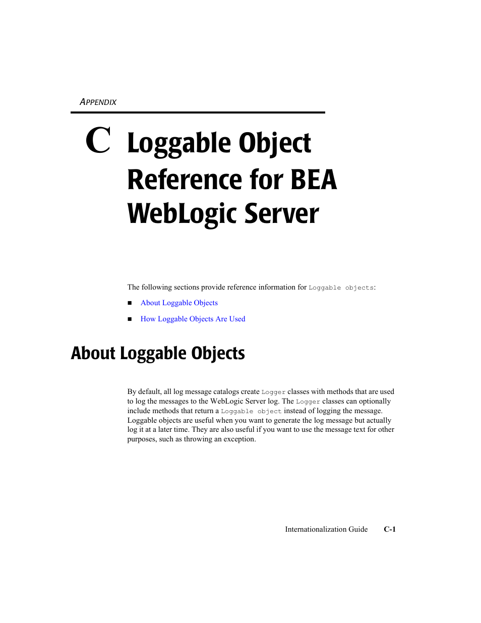 About loggable objects, Descri, Refer to | Loggable object reference for bea, Loggable object reference for bea weblogic server | BEA WebLogic Server User Manual | Page 73 / 88