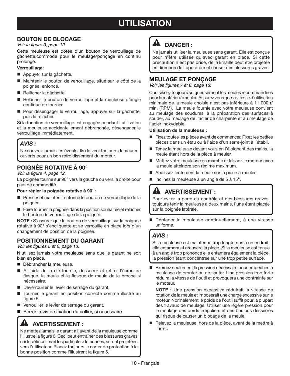 Utilisation, Bouton de blocage, Avis | Poignée rotative à 90, Positionnement du garant, Avertissement, Danger, Meulage et ponçage | Ryobi AG453K User Manual | Page 20 / 36