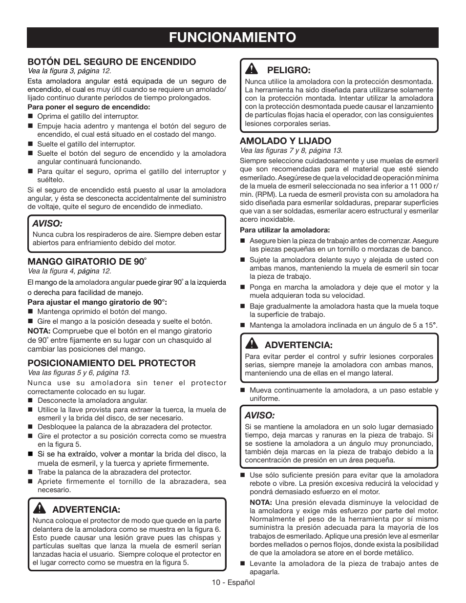 Funcionamiento, Botón del seguro de encendido, Aviso | Mango giratorio de 90, Posicionamiento del protector, Advertencia, Peligro, Amolado y lijado | Ryobi AG4531G User Manual | Page 30 / 36