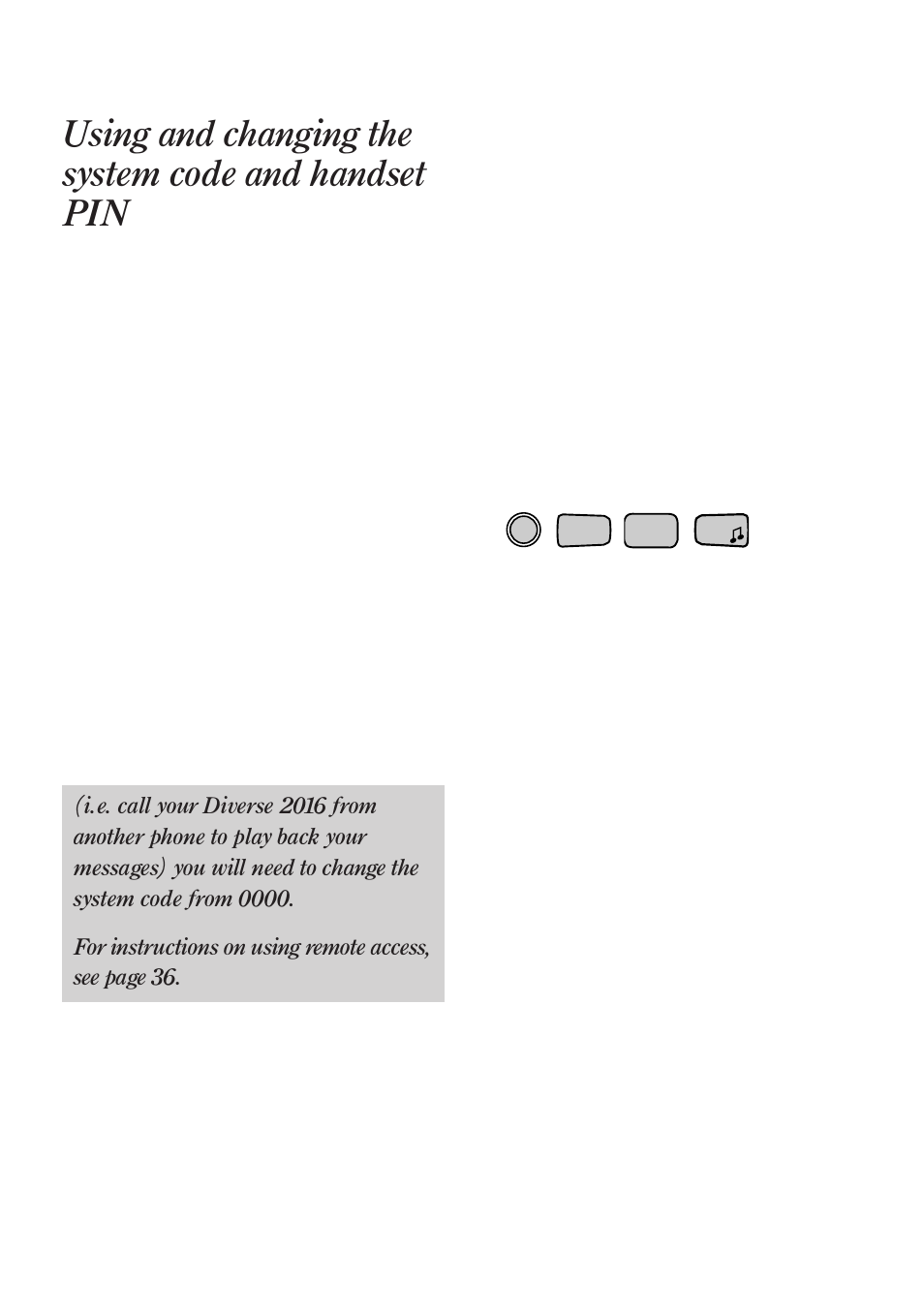 Using and changing the system code and handset pin | BT Diverse 2016 User Manual | Page 19 / 69
