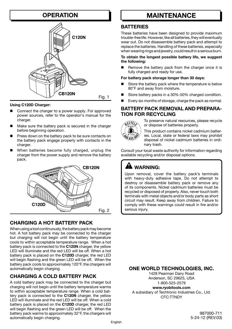 Operation, Maintenance, Batteries | Warning, One world technologies, inc, Charging a hot battery pack, Charging a cold battery pack | Ryobi CB120N User Manual | Page 2 / 6
